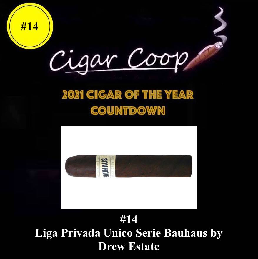 2021 Cigar of the Year Countdown (Coop’s List): #14 – Liga Privada Unico Serie Bauhaus by Drew Estate