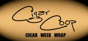 Cigar Week Wrap Volume 2, Number 3 (2/2/13)