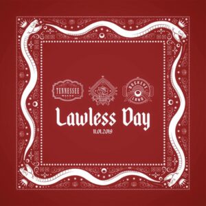 Crowned_Heads_Lawless_Day_2019