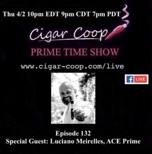Announcement: Prime Time Episode 132 – Luciano Meirelles, ACE Prime