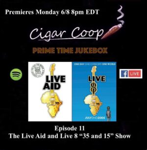 Announcement: Prime Time Jukebox Episode 11 – The Live Aid and Live 8 “35 and 15” Show