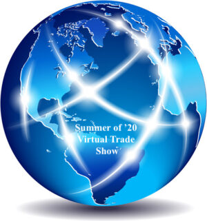 The Blog: About the Summer of ’20 Virtual Trade Show