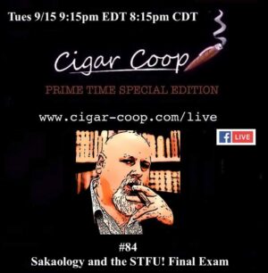 Announcement: Prime Time Special Edition 84: Sakaology & the STFU! Sampler Final Exam