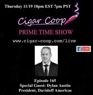 Announcement: Prime Time Episode 165: Dylan Austin, Davidoff Americas