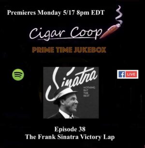 Announcement: Prime Time Jukebox Episode 38 – The Frank Sinatra Victory Lap