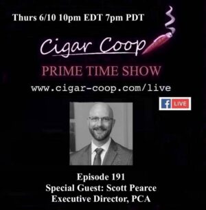 Announcement: Prime Time Episode 191 – Scott Pearce, Premium Cigar Association