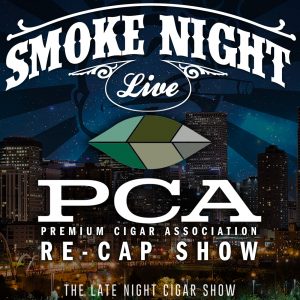 The Blog: Will Cooper Guests on Smoke Night Live PCA Recap Show