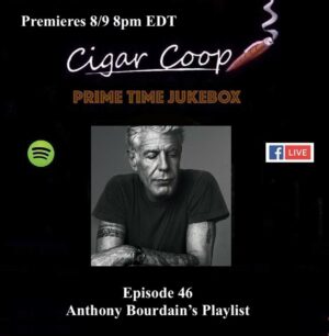 Announcement: Prime Time Jukebox Episode 46 – Anthony Bourdain’s Playlist