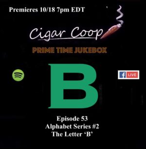 Announcement: Prime Time Jukebox Episode 53: The Alphabet Series – The Letter “B”
