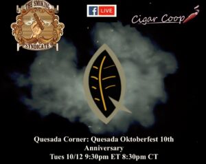 Announcement: Quesada Corner – Oktoberfest 10th Anniversary on The Smoking Syndicate