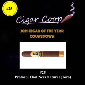 2021 Cigar of the Year Countdown (Coop’s List): #25 – Protocol Eliot Ness Natural (Toro)