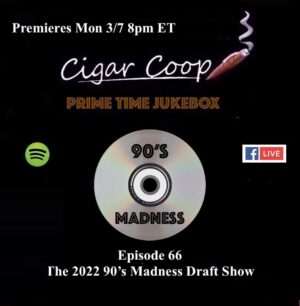 Announcement: Prime Time Jukebox Episode 66 – The 90’s Madness Draft Show