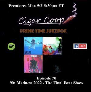 Announcement: Prime Time Jukebox Episode 70  – 90’s Madness 2022: The Final Four Show