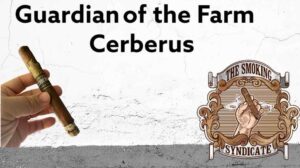 The Smoking Syndicate:  Aganorsa Guardian of the Farm Cerberus Lonsdale