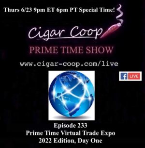 Announcement: Prime Time Episode 233 – 2022 Virtual Trade Expo Day One