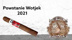 The Smoking Syndicate – Powstanie Wotjek 2021