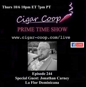 Announcement: Prime Time Episode 244 – Jonathan Carney, La Flor Dominicana