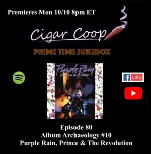 Announcement: Prime Time Jukebox Episode 80: Album Archaeology #10 – Purple Rain, Prince & The Revolution