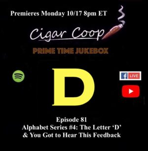 Announcement: Prime Time Jukebox Episode 81: Alphabet Series #4 – The Letter ‘D’ &  ‘You Got to Hear This’ Feedback