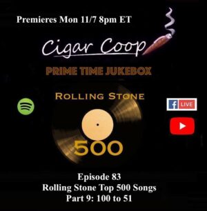 Announcement: Prime Time Jukebox Episode 83 – Rolling Stone Top 500 Songs Part 9: 100 to 51