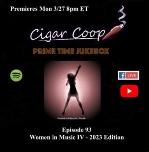Announcement: Prime Time Jukebox Episode 93: Women in Music IV – 2023 Edition