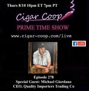 Announcement: Prime Time Episode 278: Michael Giordano, Quality Importers Trading Co / Our Biggest Giveaway