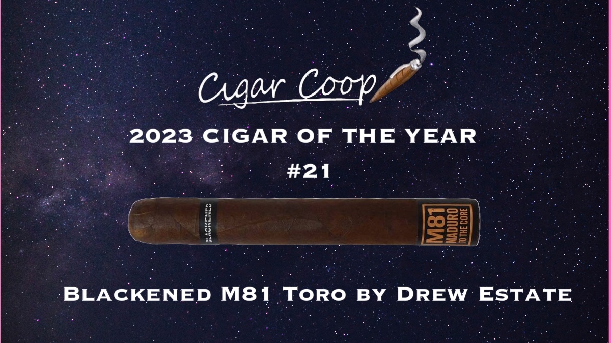 #21 2023 Cigar of the Year