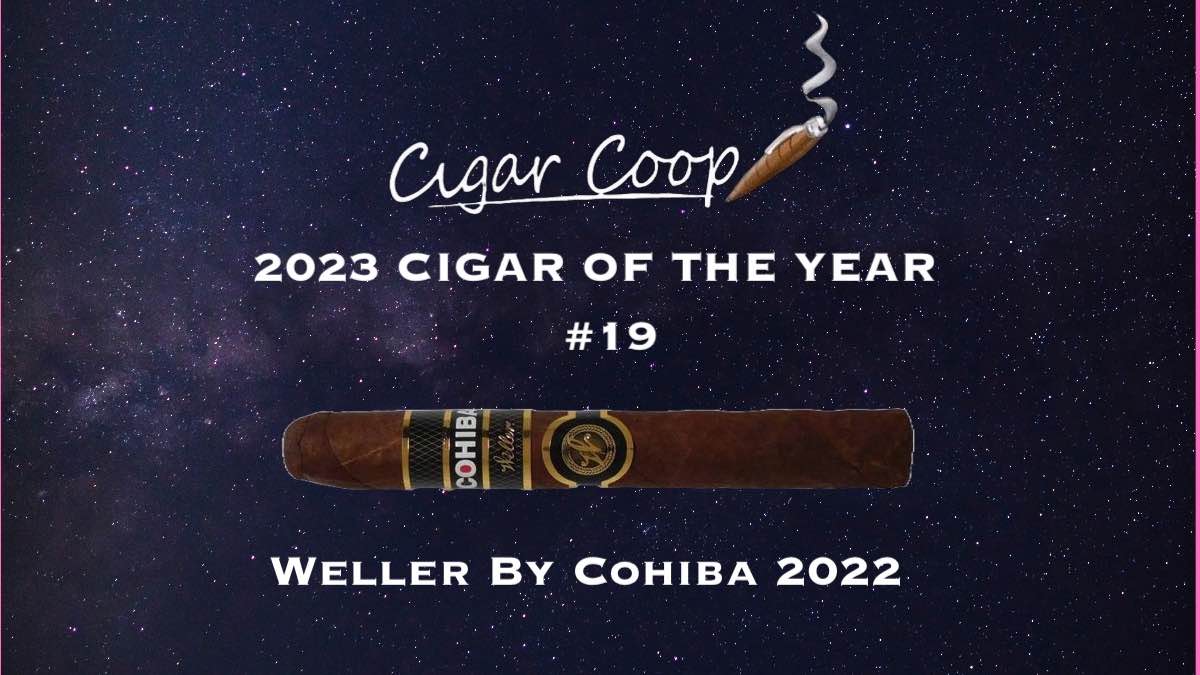 #19 2023 Cigar of the Year