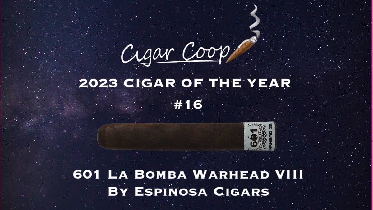 #16 2023 Cigar of the Year