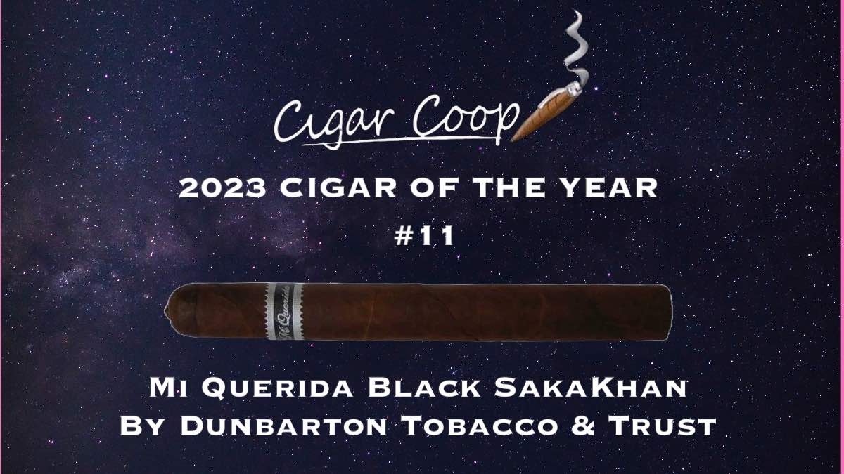 #11 2023 Cigar of the Year