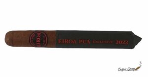 Eiroa PCA Exclusive 2023 11/18 | Cigar Review