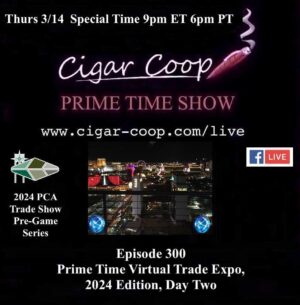 Announcement: Prime Time Episode 300 – 2024 Virtual Trade Expo Day Two