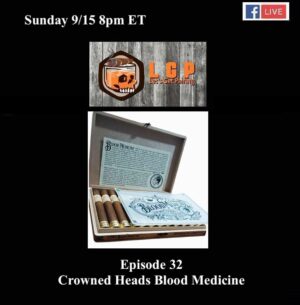 Announcement:  Let’s Get Pairing Episode 32: Crowned Heads Blood Medicine