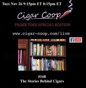 Announcement: Prime Time Special Edition 168: The Stories Behind Cigars